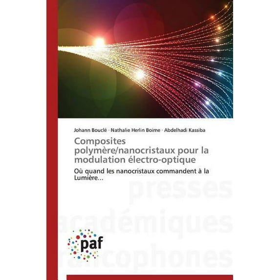 Composites polym?re/nanocristaux pour la modulation ?lectro-optique