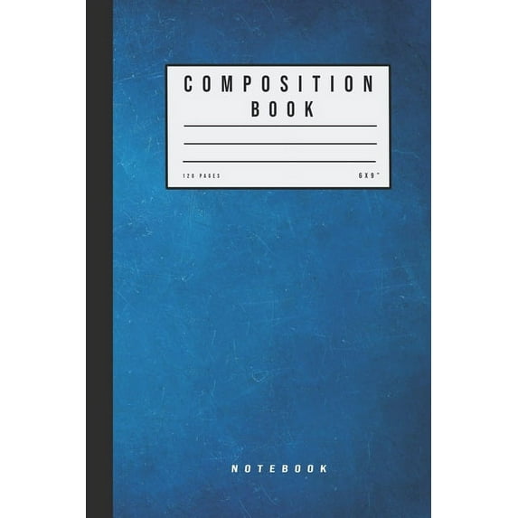 Composition Book 120 Pages 6x9" Notebook: composition, notebook, assorted, Blue Color, college, ruled, sheet (Paperback)