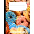 thumbnail image 1 of Composition Book: Donuts Composition Notebook Wide Ruled (Paperback), 1 of 1
