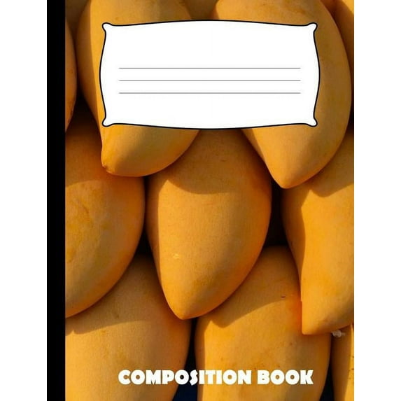 Composition Book: Mangoes Composition Notebook Wide Ruled (Paperback)