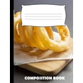 thumbnail image 1 of Composition Book: Onion Rings Composition Notebook Wide Ruled (Paperback), 1 of 1