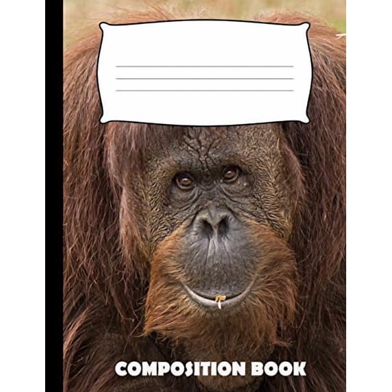 Composition Book: Orangutan Composition Notebook Wide Ruled (Paperback)