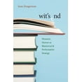 thumbnail image 1 of Composition, Literacy, and Culture Wit's End: Women's Humor as Rhetorical and Performative Strategy, Book 163, (Paperback), 1 of 1