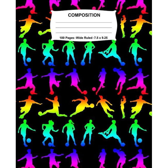 Composition Notebook: Girls Soccer Rainbow Neon Notebook Wide Ruled 100 Pages 7.5 x 9.25, (Paperback)