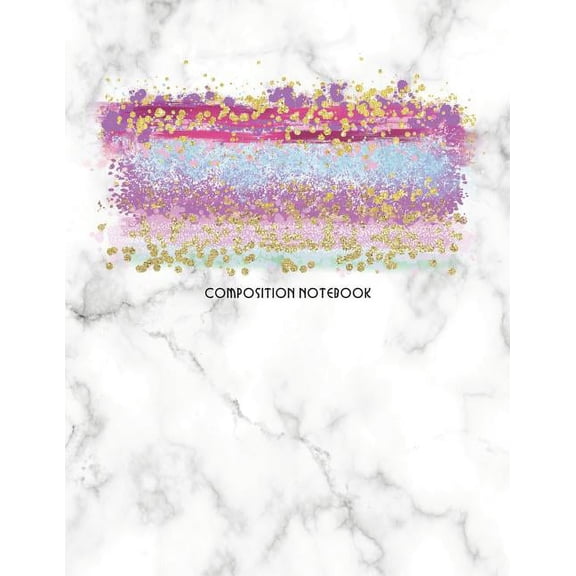 Composition Notebook: Marble and Glitter Decorative Design with Wide Rule Lines and Numbered Pages, (Paperback)