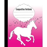 Composition Notebook Unicorn Composition Notebook Wide Ruled 7.5 x 9.25 in, 100 pages book for kids, teens, school, stu, Paperback