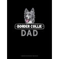 thumbnail image 1 of Composition Notebook: Wide Ruled: Border Collie Dad: Composition Notebook: Wide Ruled (Paperback), 1 of 1