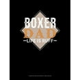 thumbnail image 1 of Composition Notebook: Wide Ruled: Boxer Dad Life Is Ruff: Composition Notebook: Wide Ruled (Paperback), 1 of 1
