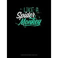 thumbnail image 1 of Composition Notebook: Wide Ruled: Like a Spider Monkey: Composition Notebook: Wide Ruled (Paperback), 1 of 1