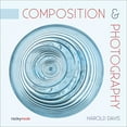 thumbnail image 1 of Composition & Photography: Working with Photography Using Design Concepts, (Paperback), 1 of 1