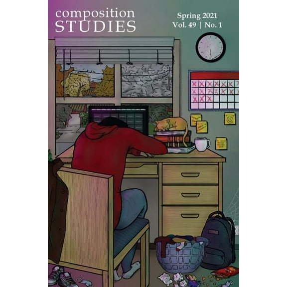 Composition Studies 49.1 (Spring 2021), (Paperback)