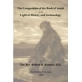 thumbnail image 1 of The Composition of the Book of Isaiah in the Light of History and Archaeology, (Paperback), 1 of 1
