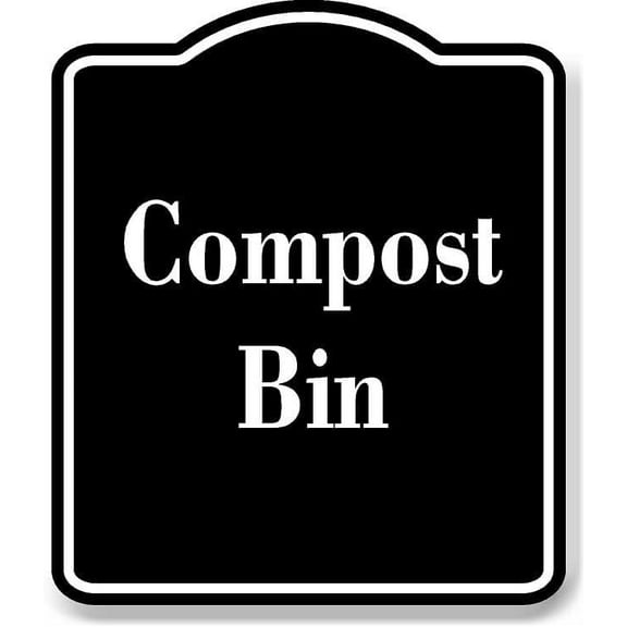 Compost Bin BLACK Aluminum Composite Sign 8.5''x10''