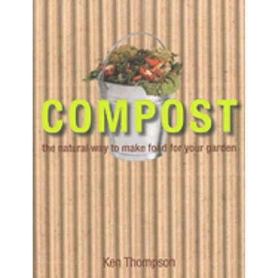 Compost (Hardcover) by Ken Thompson