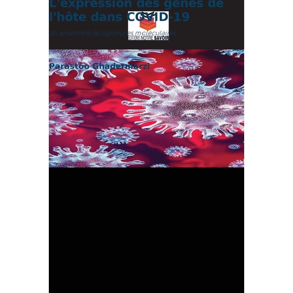L'expression des gnes de l'hte dans COVID-19, (Paperback)