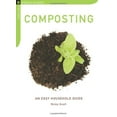 thumbnail image 1 of Pre-Owned Composting: An Easy Household Guide (Chelsea Green Guides) (Paperback) 1933392746 9781933392745, 1 of 1