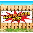 thumbnail image 1 of Compramos Oro 13 oz Vinyl Banner With Metal Grommets, 1 of 4
