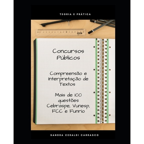 Compreensão e Interpretação de Textos: Concursos Públicos (Paperback)