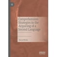 thumbnail image 1 of Comprehension Strategies in the Acquiring of a Second Language, (Paperback), 1 of 1