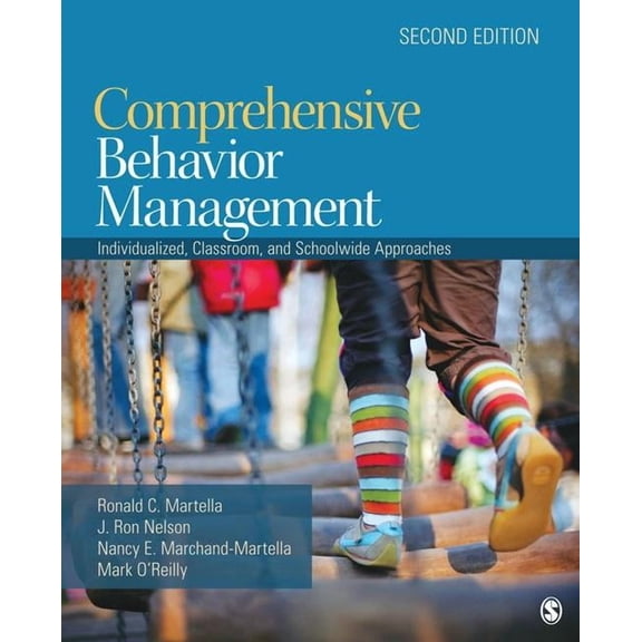 Comprehensive Behavior Management: Individualized, Classroom, and Schoolwide Approaches (Paperback)