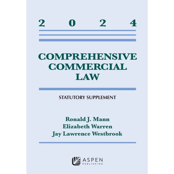 Pre-Owned Comprehensive Commercial Law: 2024 Statutory Supplement (Supplements), 9798892076760, , Paperback,