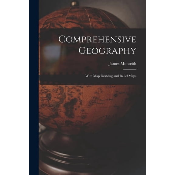 Comprehensive Geography: With map Drawing and Relief Maps, (Paperback)