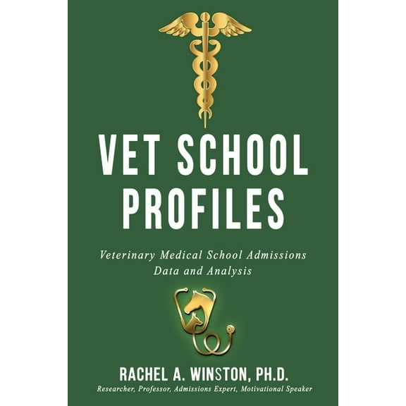Vet School Profiles : Veterinary Medical School Admissions Data and Analysis