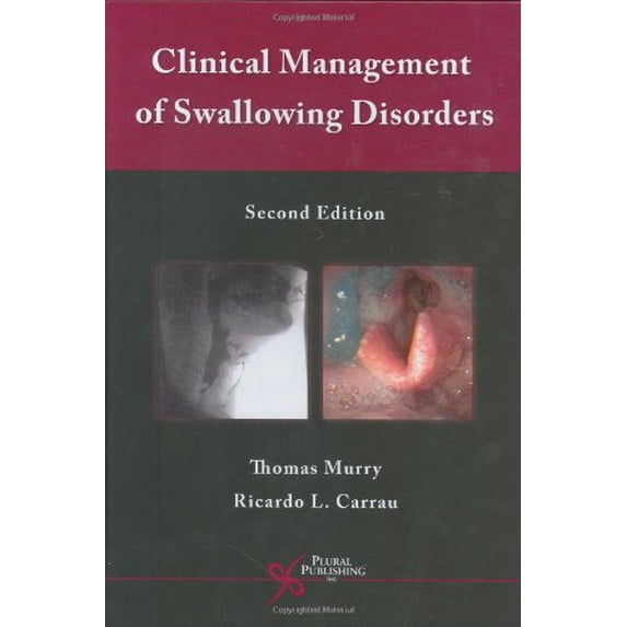 Pre-Owned Clinical Management of Swallowing Disorders (Hardcover) 1597560375 9781597560375
