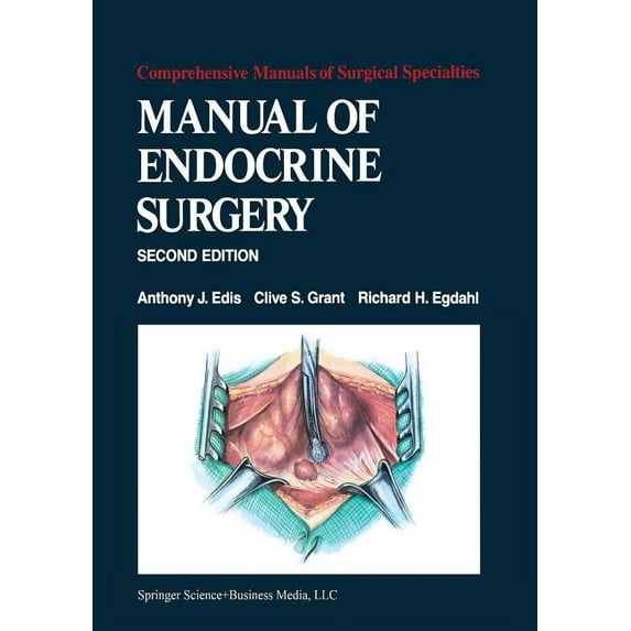 Comprehensive Manuals of Surgical Specia Manual of Endocrine Surgery, (Paperback)