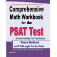 thumbnail image 1 of Comprehensive Math Workbook for the PSAT Test : Student Workbook and 2 Full-Length PSAT Math Practice Tests (Paperback), 1 of 1