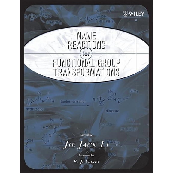 Comprehensive Name Reactions Name Reactions of Functional Group Transformations, Book 1, (Hardcover)
