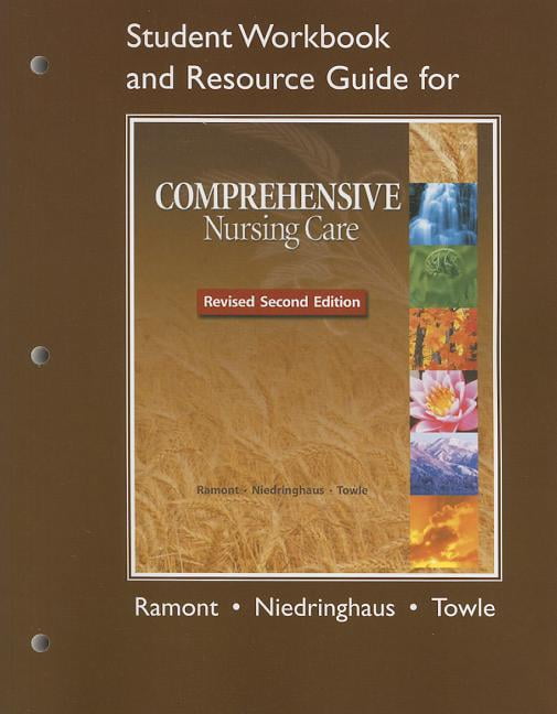 Comprehensive Nursing Care Student Workbook and Resource Guide, (Paperback)