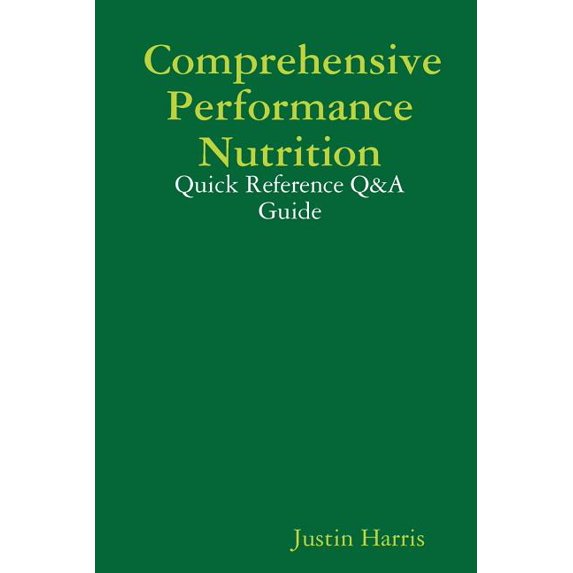 Comprehensive Performance Nutrition: Quick Reference Q&A Guide (Paperback)