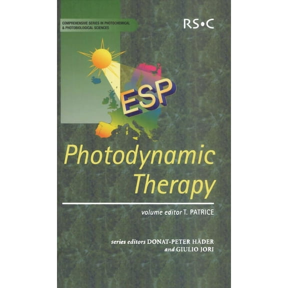 Comprehensive Photochemical & Photobiolo Photodynamic Therapy, Book 2, (Hardcover)