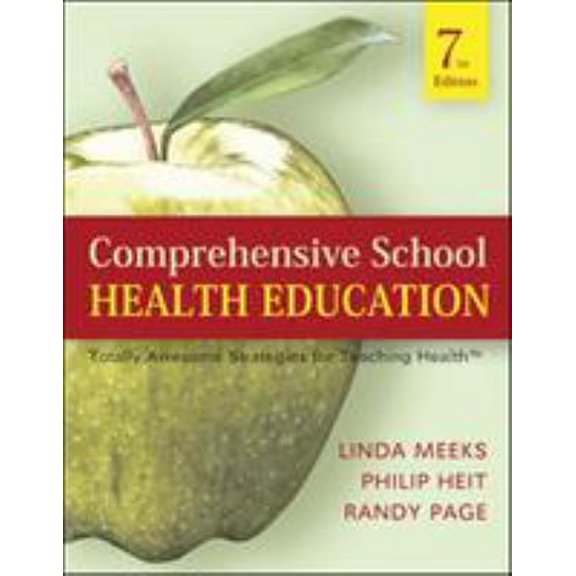 Pre-Owned Comprehensive School Health Education: Totally Awesome Strategies For Teaching Health (Paperback) 0073404667 9780073404660