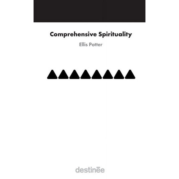 Comprehensive Spirituality, (Paperback)