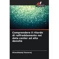 thumbnail image 1 of Comprendere il ritardo di raffreddamento nei data center ad alta densitÃ , (Paperback), 1 of 1