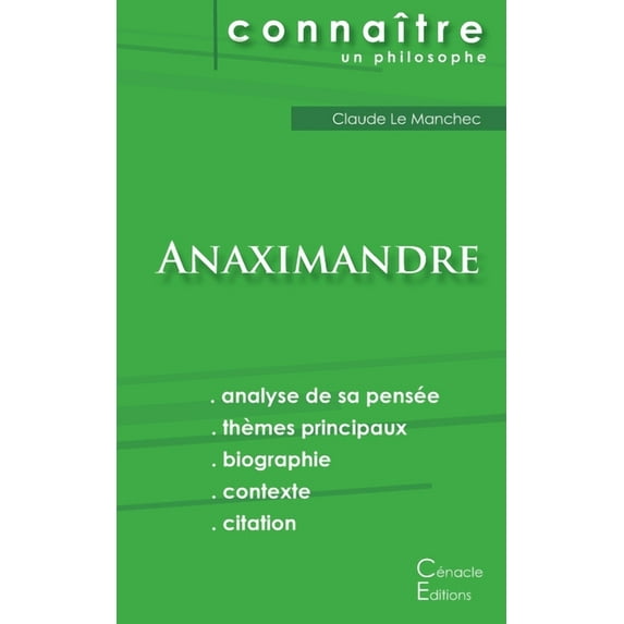 Comprendre Anaximandre (analyse complète de sa pensée) (Paperback)