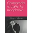 thumbnail image 1 of Comprendre et traiter la misophonie (Paperback), 1 of 1
