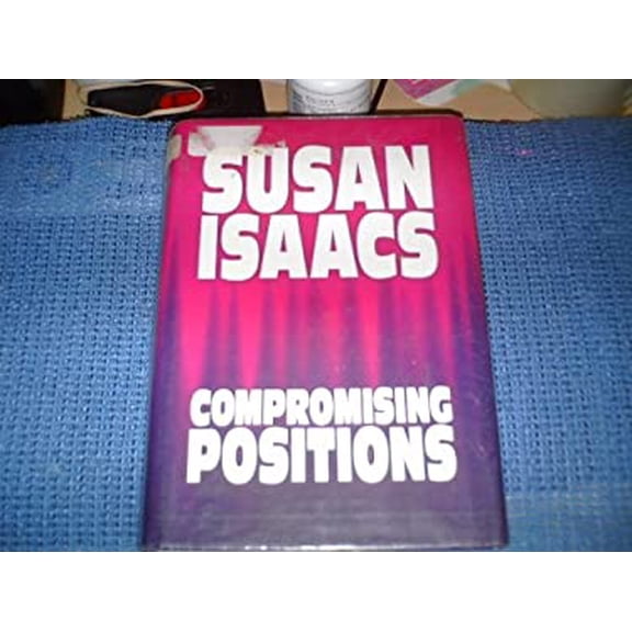 Pre-Owned Compromising Positions (Hardcover) 1585470864 9781585470860