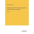 thumbnail image 1 of Compte rendu des travaux du CongrÃ©s de la propriÃ©tÃ© littÃ©raire et artistique: Tome 2, (Paperback), 1 of 1