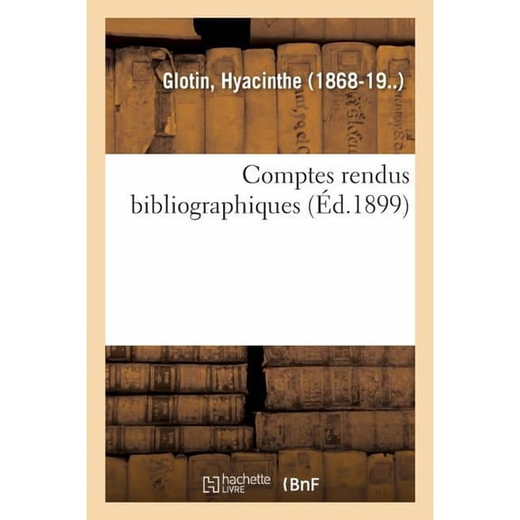 Comptes Rendus Bibliographiques (Paperback)