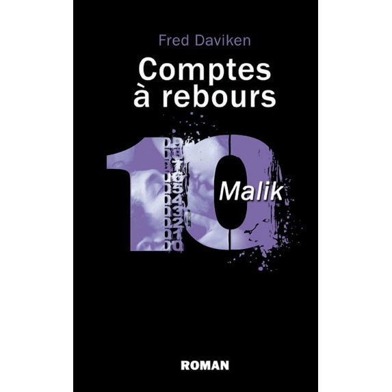 Comptes à rebours: Malik, (Paperback)