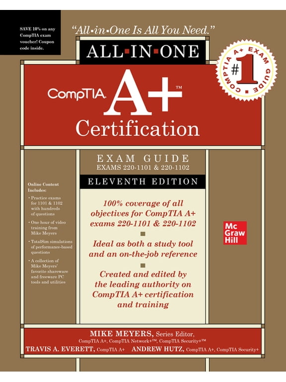 Comptia A+ Certification All-In-One Exam Guide, Eleventh Edition (Exams 220-1101 & 220-1102), (Hardcover)