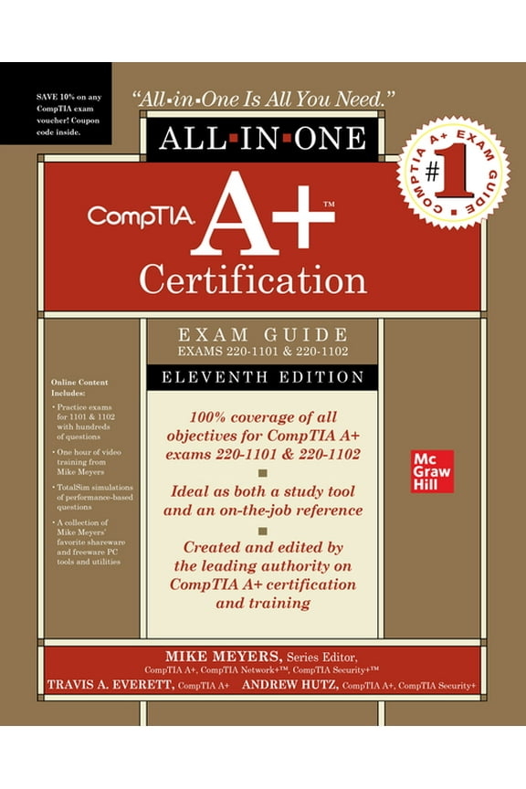 Comptia A+ Certification All-In-One Exam Guide, Eleventh Edition (Exams 220-1101 & 220-1102), (Hardcover)