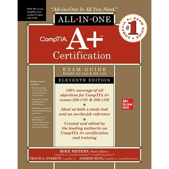 Comptia A+ Certification All-In-One Exam Guide, Eleventh Edition (Exams 220-1101 & 220-1102), (Hardcover)