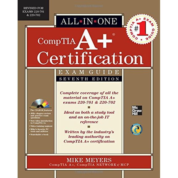 Pre-Owned CompTIA A+ Certification All-in-One Exam Guide, Seventh Edition (Exams 220-701 & 220-702) Paperback