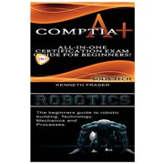CompTIA A+ Robotics Paperback 152387628X 9781523876280 Solis Tech