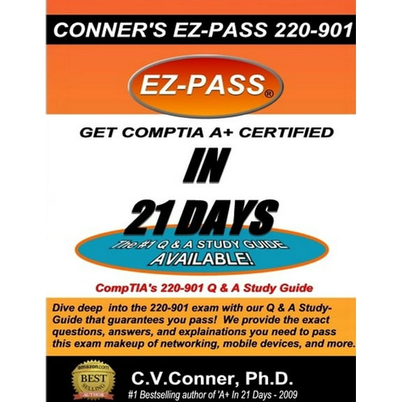 Comptia A+ in 21 Days: The 220-901 Studyguide (Paperback)