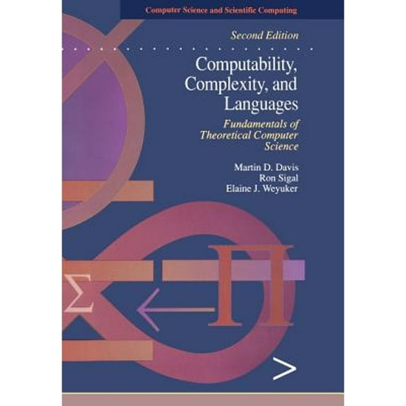 Pre-Owned Computability, Complexity, and Languages: Fundamentals of Theoretical Computer Science (Hardcover) 0122063821 9780122063824